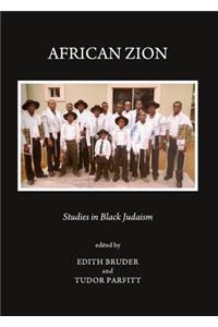 African Zion: Studies in Black Judaism