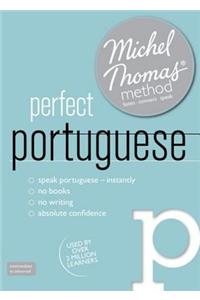 Perfect Portuguese (Learn Portuguese with the Michel Thomas Method)