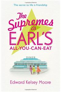 The Supremes at Earl's All-You-Can-Eat