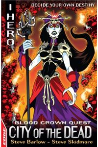EDGE: I HERO: Quests: City of the Dead