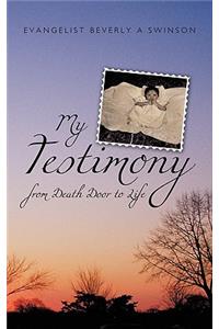 My Testimony