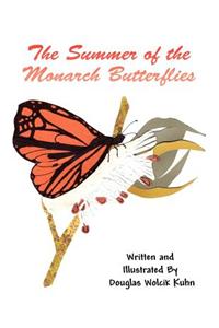 The Summer of the Monarch Butterflies