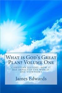 What is God's Great Plan?