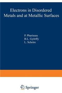 Electrons in Disordered Metals and at Metallic Surfaces