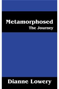 Metamorphosed