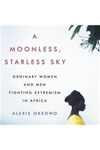 Moonless, Starless Sky
