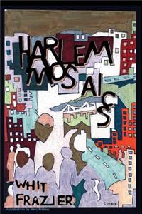 Harlem Mosaics