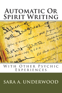 Automatic Or Spirit Writing