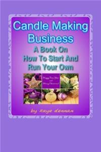 Candle Making Business