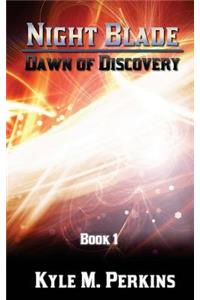 Dawn of Discovery