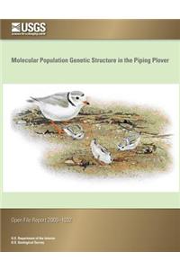 Molecular Population Genetic Structure in the Piping Plover