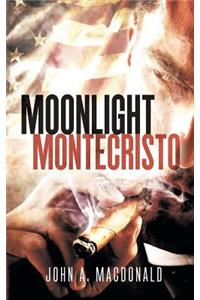 Moonlight Montecristo