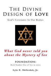 Divine Design of Love
