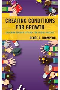 Creating Conditions for Growth