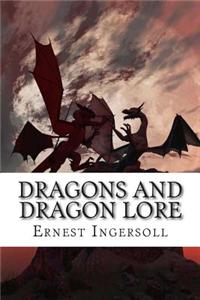 Dragons and Dragon Lore