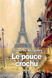 Le pouce crochu