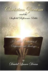 Christian Zionism and the Scofield Reference Bible