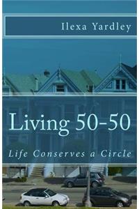 Living 50-50