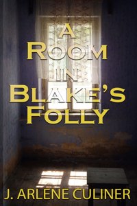 Room in Blake's Folly