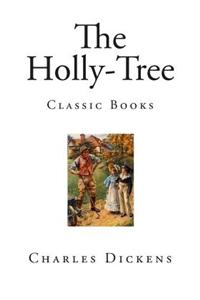 The Holly-Tree