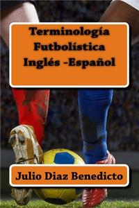 Termínologia Futbolística Inglés-Español