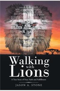 Walking with Lions