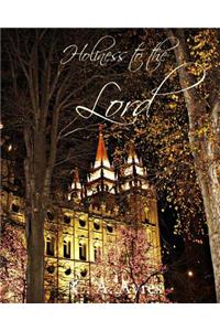 Holiness to the Lord