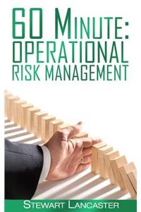 60 Minute Operational Risk Management