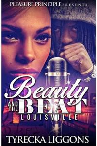 Beauty and the Beat: Louisville