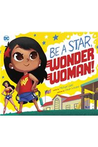 Be a Star, Wonder Woman!