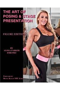 The Art of Posing & Stage Presentation