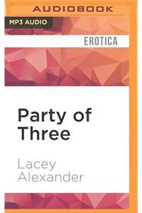 Party of Three