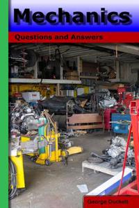 Mechanics: Questions and Answers
