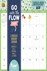Go with the Flow: A Magnetic Monthly Calendar 2021