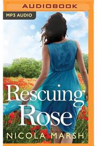 Rescuing Rose