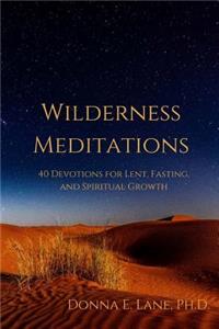 Wilderness Meditations