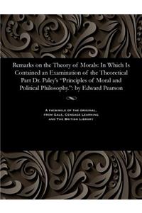 Remarks on the Theory of Morals