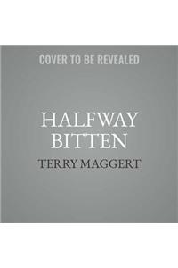 Halfway Bitten