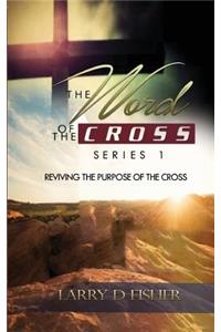 The Word Of The Cross