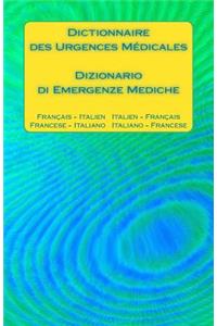 Dictionnaire des Urgences Médicales / Dizionario di Emergenze Mediche