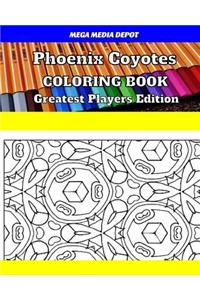 Phoenix Coyotes Coloring Book Greatest Players Edition