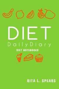 The Diet Daily Diary NoteBook8