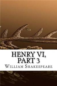 Henry VI, Part 3