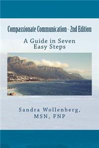 Compassionate Communication - 2nd Edition