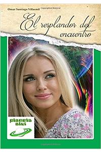 El Resplandor del Encuentro