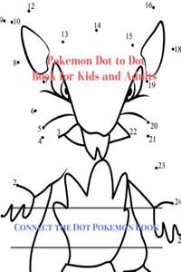 Pokemon Dot to Dot Book for Kids and Adults