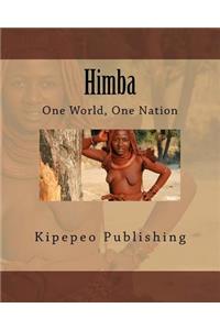 Himba: One World, One Nation