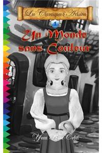 Un monde sans couleur