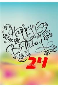 Happy Birthday 24