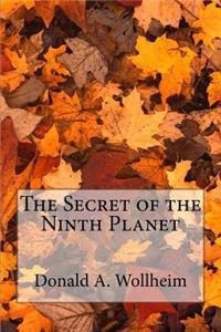 The Secret of the Ninth Planet
